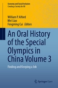 Cover: An Oral History of the Special Olympics in China Volume 3 - Springer
