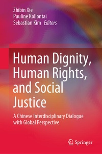 Enlarge image Cover: Human Dignity, Human Rights, and Social Justice - Springer