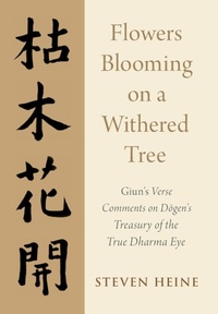 Enlarge image Cover: Flowers Blooming on a Withered Tree - Oxford University Press Inc