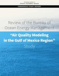 Cover: Review of the Bureau of Ocean Energy Management &quote;Air Quality Modeling in the Gulf of Mexico Region&quote; Study - National Academies Press
