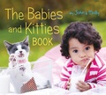Cover: The Babies and Kitties Book - HarperCollins