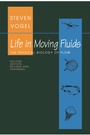 Cover: Life in Moving Fluids - Princeton University Press