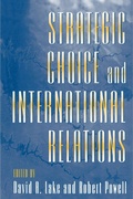 Cover: Strategic Choice and International Relations - Princeton University Press