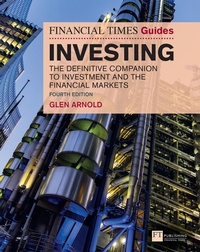 Enlarge image Cover: Financial Times Guide to Investing, The - Pearson Education Limited