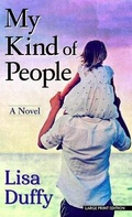 Cover: My Kind of People - Thorndike Press Large Print