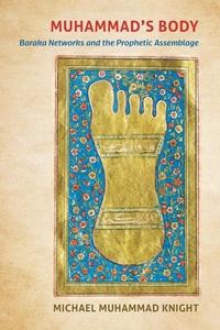 Enlarge image Cover: Muhammad's Body - The University of North Carolina Press