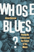 Cover: Whose Blues? - The University of North Carolina Press