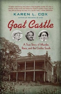 Abbildung von: Goat Castle - The University of North Carolina Press