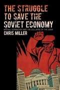 Cover: The Struggle to Save the Soviet Economy - The University of North Carolina Press