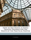 Cover: How to Mix Paints - Nabu Press
