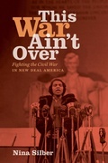 Cover: This War Ain't Over - The University of North Carolina Press