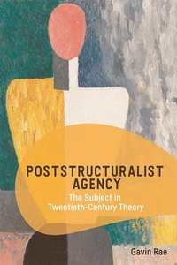 Enlarge image Cover: Poststructuralist Agency - Edinburgh University Press