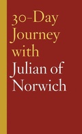 Cover: 30-Day Journey with Julian of Norwich - Fortress Press,U.S.