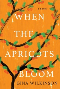 Enlarge image Cover: When the Apricots Bloom - Kensington Publishing
