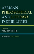 Cover: African Philosophical and Literary Possibilities - Lexington Books