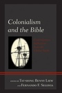 Cover: Colonialism and the Bible - Lexington Books