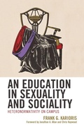 Cover: An Education in Sexuality and Sociality - Lexington Books