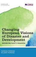 Cover: Changing European Visions of Disaster and Development - Rowman & Littlefield Publishers