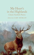 Cover: My Heart's in the Highlands - Macmillan Collector's Library
