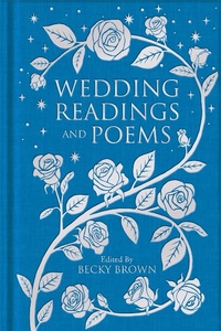 Abbildung von: Wedding Readings and Poems - Macmillan Collector's Library