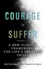 Bild: The Courage to Suffer - Templeton Foundation Press,U.S.
