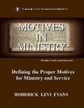 Cover: Motives in Ministry - Abundant Truth Publishing
