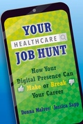 Cover: Your Healthcare Job Hunt - Health Administration Press
