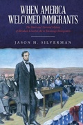 Cover: When America Welcomed Immigrants - Jason H. Silverman
