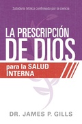 Cover: La prescripcion de Dios para la salud interna - Casa Creacion