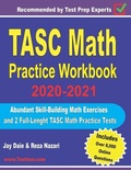 Cover: TASC Math Practice Workbook 2020-2021 - Effortless Math Education