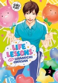 Cover: Life Lessons with Uramichi Oniisan 2 - Kodansha Comics