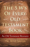 Cover: The 5 W's of Every Old Testament Book - Franklin Publishing