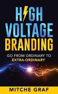 Abbildung von: High Voltage Branding - Power Marketing 101