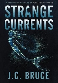 Enlarge image Cover: Strange Currents - Tropic Press LLC