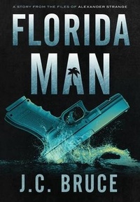 Enlarge image Cover: Florida Man - Tropic Press LLC
