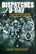 Cover: Dispatches of D-Day - Valor Press
