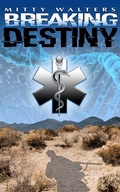 Cover: Breaking Destiny - MoBetter Productions Inc