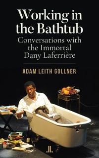 Enlarge image Cover: Working in the Bathtub - Linda Leith Publishing