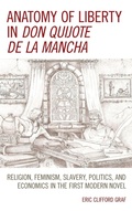 Cover: Anatomy of Liberty in Don Quijote de la Mancha - Lexington Books