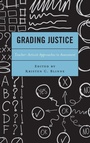 Cover: Grading Justice - Lexington Books