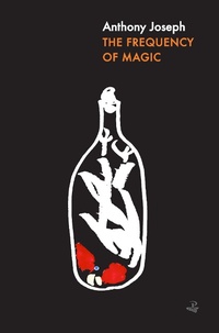 Enlarge image Cover: The Frequency of Magic - Peepal Tree Press Ltd