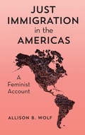 Cover: Just Immigration in the Americas - Rowman & Littlefield International