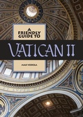 Cover: Friendly Guide to Vatican II - Garratt Publishing