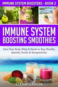 Enlarge image Cover: Immune System Boosting Smoothies - Your Wellness Books