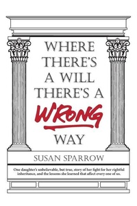 Abbildung von: Where There's a Will There's a WRONG Way - Publishing Concepts, LLC