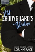 Cover: Not the Bodyguard's Widow - Currant Creek Press
