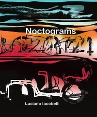 Enlarge image Cover: Noctograms - Quattro Books