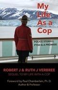 Cover: My Life As A Cop - Reeverb Publishing