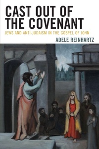 Enlarge image Cover: Cast Out of the Covenant - Lexington Books/Fortress Academic