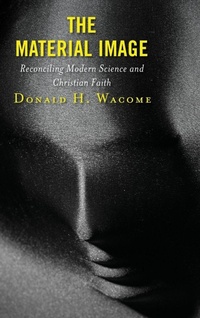 Enlarge image Cover: The Material Image - Lexington Books/Fortress Academic
